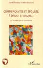 Commerçantes Et Épouses À Dakar Et Bamako ; La Réussite Par Le Commerce - Preview