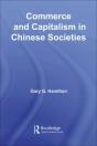 Commerce And Capitalism In Chinese Societies - Preview