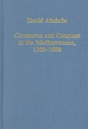 Commerce And Conquest In The Mediterranean, 1100-1500 - Preview