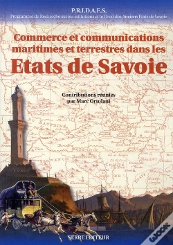 Capa do artigo Commerce Et Communications Maritimes Et Terrestres Dans Les Etats De Savoie