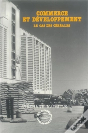 Capa do artigo Commerce Et Développement : Le Cas Des Céréales