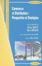 Commerce Et Distribution : Prospective Et Strategies - Preview