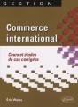 Commerce International. Cours Et Études De Cas Corrigées - Preview