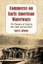 Commerce On Early American Waterways - Preview