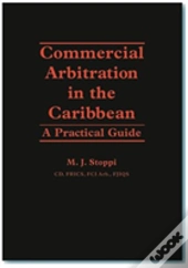 Commercial Arbitration In The Caribbean