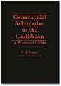 Commercial Arbitration In The Caribbean - Preview