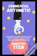 Commercial Arithmetic And Business Mathematics Basics