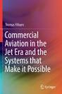 Commercial Aviation In The Jet Era And The Systems That Make It Possible - Preview
