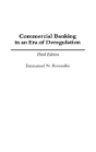 Commercial Banking In An Era Of Deregulation - Preview