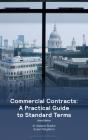 Commercial Contracts: A Practical Guide To Standard Terms - Preview