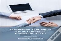 Commercial Contracts For Uk Companies: Formation To Exit