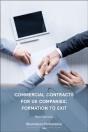 Commercial Contracts For Uk Companies: Formation To Exit - Preview