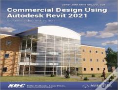Commercial Design Using Autodesk Revit 2021