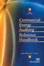 Commercial Energy Auditing Reference Handbook, Third Edition - Preview