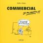 Commercial, Je Me Marre !!! - Preview