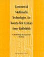 Commercial Multimedia Technologies For Twenty-First Century Army Battlefields - Preview