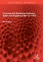Commercial Relations Between India And England (1601 To 1757) - Preview