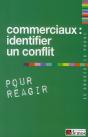 Commerciaux, Identifier Un Conflit Pour Reagir - Preview