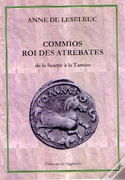 Capa do artigo Commios, Roi Des Atrebates, De La Scarpe A La Tamise
