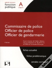 Capa do artigo Commissaire De Police, Officier De Police ; Catégorie A (4e Édition)