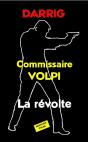 Commissaire Volpi - La Révolte - Preview