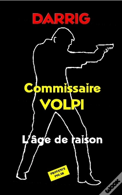 Capa do artigo Commissaire Volpi : L'Âge De Raison