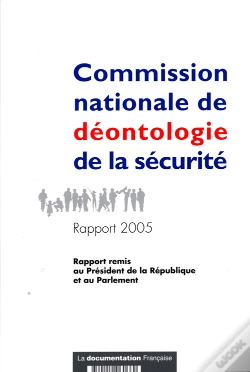 Capa do artigo Commission Nationale De Deontologie De La Securite ; Rapport 2005
