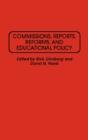 Commissions, Reports, Reforms And Educational Policy - Preview