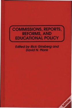 Capa do artigo Commissions, Reports, Reforms, And Educational Policy
