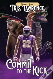 Commit To The Kick