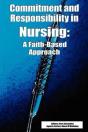 Commitment And Responsibility In Nursing - Preview