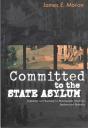 Committed To The State Asylum - Preview