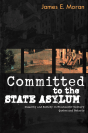 Committed To The State Asylum - Preview