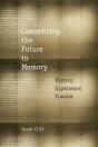Committing The Future To Memory - Preview