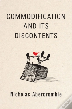 Capa do artigo Commodification And Its Discontents