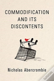 Capa do artigo Commodification And Its Discontents