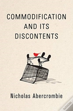 Capa do artigo Commodification And Its Discontents