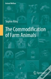Commodification Of Farm Animals