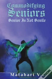 Capa do artigo Commodifying Seniors