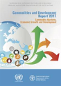 Commodities And Development Report 2017 - Preview