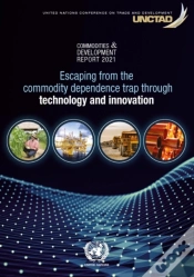 Capa do artigo Commodities And Development Report 2021