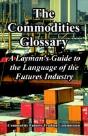 Commodities Glossary - Preview