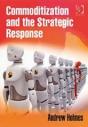 Commoditization And The Strategic Response - Preview