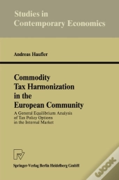 Commodity Tax Harmonization In The European Community