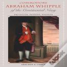 Commodore Abraham Whipple Of The Continental Navy
