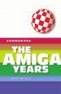 Commodore: The Amiga Years - Preview
