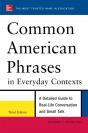 Common American Phrases In Everyday Contexts, 3rd Edition - Preview