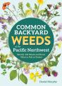 Common Backyard Weeds Of The Pacific Northwest - Preview
