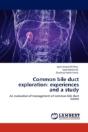 Common Bile Duct Exploration: Experiences And A Study - Preview