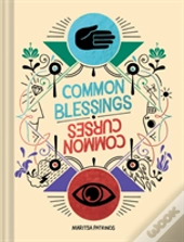 Common Blessings / Common Curses